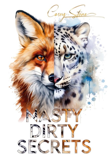 Nasty Dirty Secrets - Casey Stone