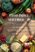 Basso indice glicemico 2 - Ig Bas