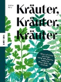 Cover-Bild zum Titel 'Kräuter, Kräuter, Kräuter' von 'Andrew Perry'