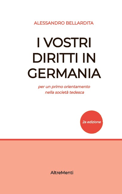 I Vostri diritti in Germania - Alessandro Bellardita