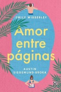Cover-Bild zum Titel 'Amor entre páginas' von 'Emily Siegemund-Broka Au Wibberley'