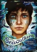 Seawalkers (1). Gefährliche Gestalten - Katja Brandis