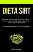 Dieta Sirt - Massimiliano Zanotti