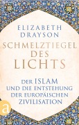 Cover-Bild zum Titel 'Schmelztiegel des Lichts' von 'Elizabeth Drayson'