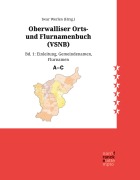 Cover-Bild zum Titel 'Oberwalliser Orts- und Flurnamenbuch (VSNB)' von ''