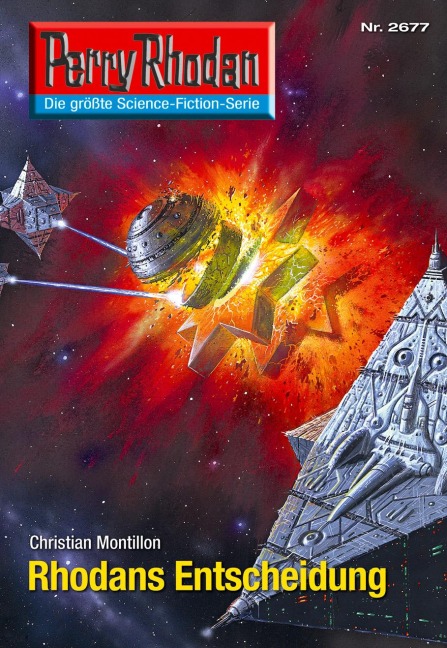 Perry Rhodan 2677: Rhodans Entscheidung - Christian Montillon