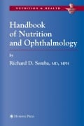 Cover-Bild zum Titel 'Handbook of Nutrition and Ophthalmology' von 'Richard David Semba'