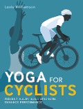 Cover-Bild zum Titel 'Yoga for Cyclists' von 'Lexie Williamson'