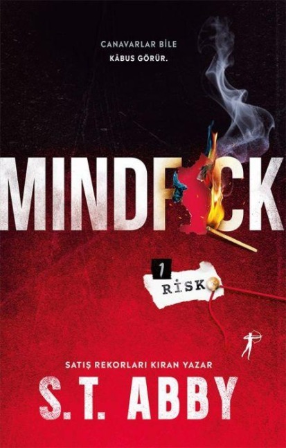 Mindfck 1 - Risk - S. T. Abby