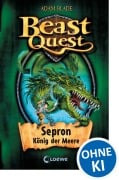 Cover-Bild zum Titel 'Beast Quest 02. Sepron, König der Meere' von 'Adam Blade'