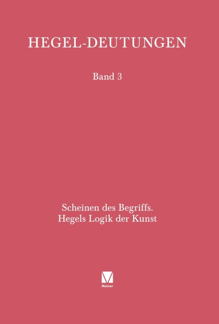 Scheinen des Begriffs. Hegels Logik der Kunst - Brigitte Hilmer