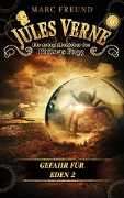 Cover-Bild zum Titel 'Gefahr für Eden 2' von 'Jules Verne, Marc Freund'