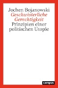 Cover-Bild zum Titel 'Geschwisterliche Gerechtigkeit' von 'Jochen Bojanowski'