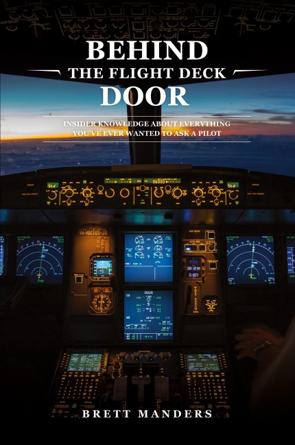Behind The Flight Deck Door - Brett Manders