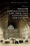 English Administrative Law from 1550 - Paul Craig