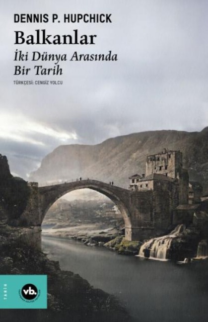 Balkanlar - Dennis P. Hupchick
