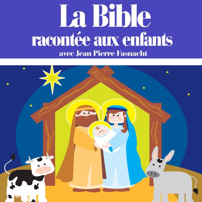 La Bible racontée aux enfants - Various