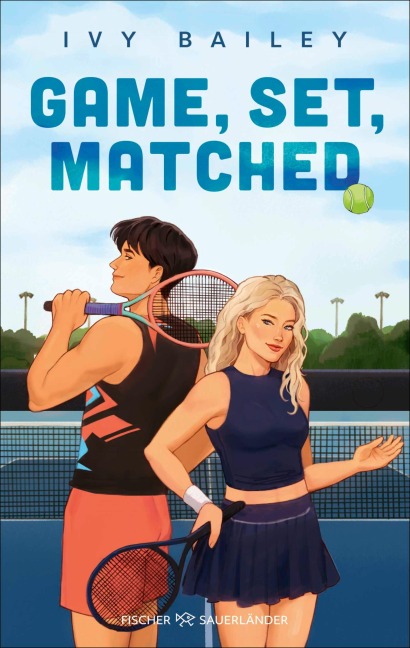 Game, Set, Matched - Ivy Bailey