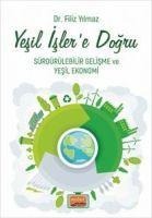 Yesil Islere Dogru - Filiz Yilmaz