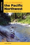 Cover-Bild zum Titel 'Gold Panning the Pacific Northwest' von 'Garret Romaine'