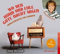 Wo sich Huhn und Eule gute Nacht sagen - Astrid McCornell