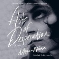 Cover-Bild zum Titel 'Acts of Desperation Lib/E' von 'Megan Nolan'