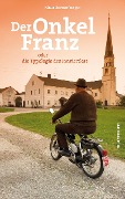 Cover-Bild zum Titel 'Der Onkel Franz' von 'Klaus Ranzenberger'