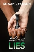 Cover-Bild zum Titel 'Tell Me Lies' von 'Rowan Davidson'