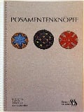 Cover-Bild zum Titel 'Posamentenknöpfe' von 'Monika Hoede, Jürgen Sturma, Sabine Krump'
