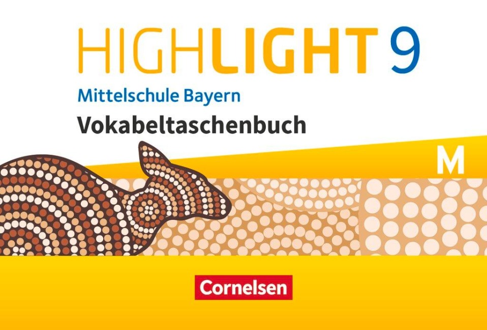 Highlight - Mittelschule Bayern - 9. Jahrgangsstufe - 