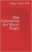 Cover-Bild zum Titel 'Das Geheimnis der Marie Rogêt' von 'Edgar Allan Poe'