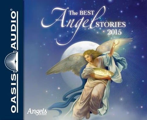 The Best Angel Stories 2015 (Library Edition) - Various