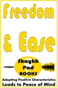 Cover-Bild zum Titel 'Freedom & Ease' von 'ShaykhPod Books'