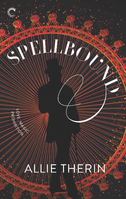 Spellbound - Allie Therin