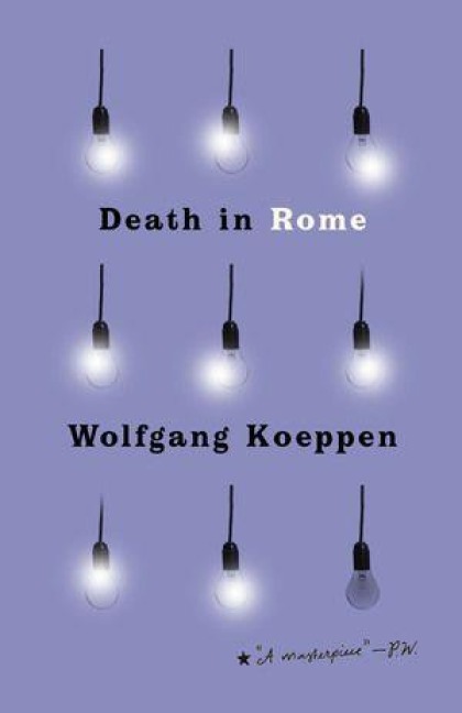 Death in Rome - Wolfgang Koeppen