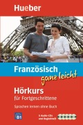 Französisch ganz leicht. Hörkurs für Fortgeschrittene - Nicole Laudut, Catherine Patte-Möllmann