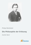 Cover-Bild zum Titel 'Die Philosophie der Erlösung' von 'Philipp Mainländer'