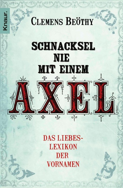 Schnacksel nie mit einem Axel - Clemens Beöthy