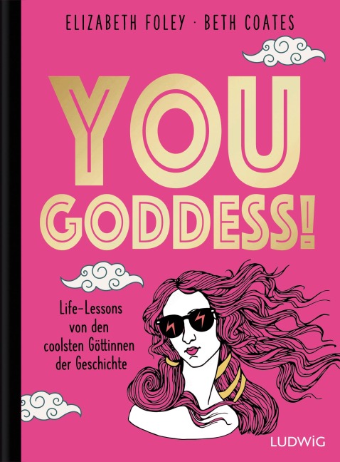 You Goddess! - Elizabeth Foley, Beth Coates