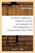 Cover-Bild zum Titel 'Lectures Expliquées: Tableaux Et Récits Accompagnés de Développements Et Commentaires' von 'Charles Delon'