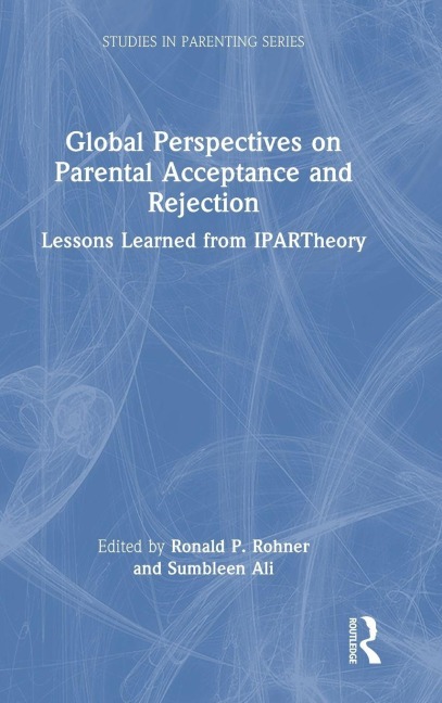 Global Perspectives on Parental Acceptance and Rejection - 