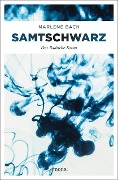 Cover-Bild zum Titel 'Samtschwarz' von 'Marlene Bach'