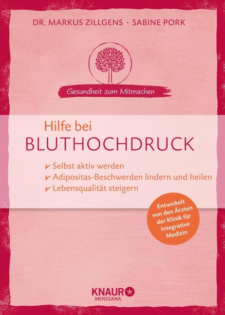 Hilfe bei Bluthochdruck - Markus Zillgens, Sabine Pork