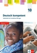 Cover-Bild zum Titel 'Deutsch kompetent 10. G9-Ausgabe. Arbeitsheft mit interaktiven Übungen Klasse 10' von ''