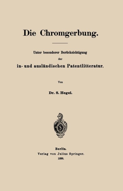 Die Chromgerbung - S. Hegel