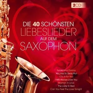 Die 40 schönsten Liebeslieder a.d.Saxophon-Instr. - Lui Martin