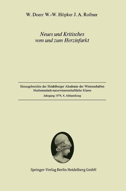 Neues und Kritisches vom und zum Herzinfarkt - W. Doerr, W. -W. Höpker, J. A. Roßner