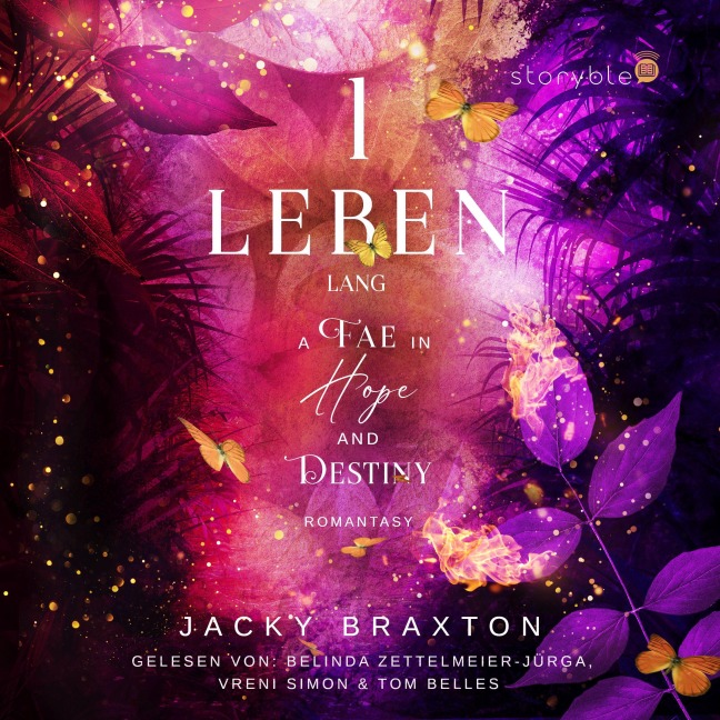 1 Leben lang ¿ A Fae in Hope and Destiny - Jacky Braxton