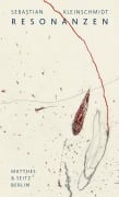 Cover-Bild zum Titel 'Resonanzen' von 'Sebastian Kleinschmidt'