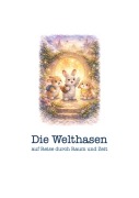 Cover-Bild zum Titel 'Die Welthasen' von 'Lena Schuster'